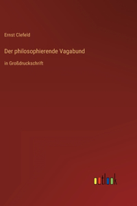 Der philosophierende Vagabund