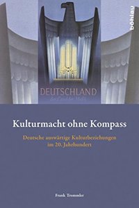 Kulturmacht ohne Kompass