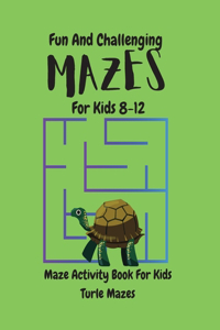 Turtle Mazes Activity Book for Kids