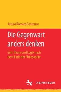 Die Gegenwart anders denken