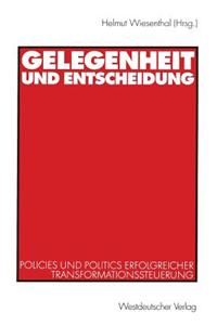 Gelegenheit Und Entscheidung