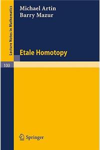Etale Homotopy