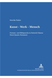 Kunst - Werk - Mensch