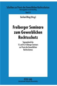 Freiberger Seminare Zum Gewerblichen Rechtsschutz