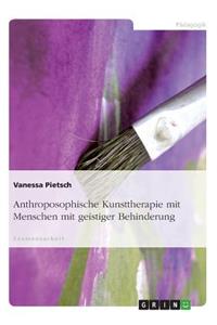 Anthroposophische Kunsttherapie Mit Menschen Mit Geistiger Behinderung