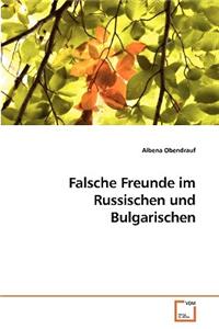 Falsche Freunde im Russischen und Bulgarischen