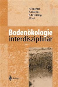 Bodenökologie Interdisziplinär