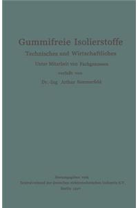 Gummifreie Isolierstoffe