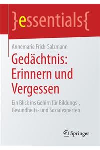 Gedächtnis: Erinnern Und Vergessen