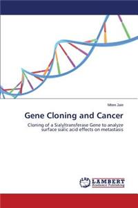 Gene Cloning and Cancer