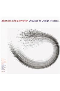 Drawing as Design Process