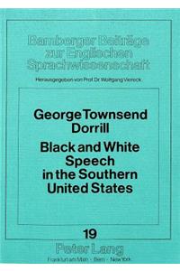 Black and White Speech in the Southern United States