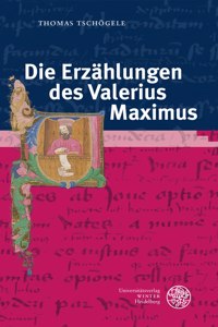 Die Erzahlungen Des Valerius Maximus