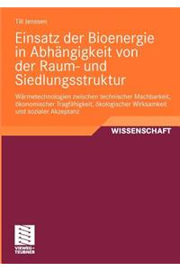 Einsatz der Bioenergie in Abhängigkeit von der Raum- und Siedlungsstruktur