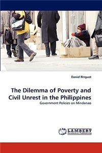 Dilemma of Poverty and Civil Unrest in the Philippines