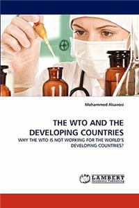 The Wto and the Developing Countries