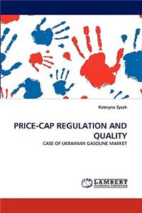 Price-Cap Regulation and Quality