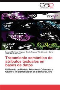 Tratamiento Semantico de Atributos Textuales En Bases de Datos
