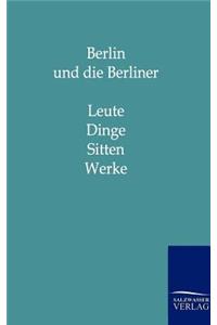 Berlin Und Die Berliner