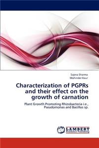 Characterization of Pgprs and Their Effect on the Growth of Carnation