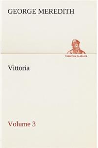 Vittoria - Volume 3