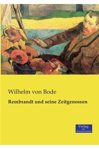 Rembrandt und seine Zeitgenossen