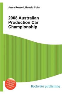 2008 Australian Production Car Championship