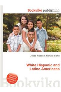 White Hispanic and Latino Americans
