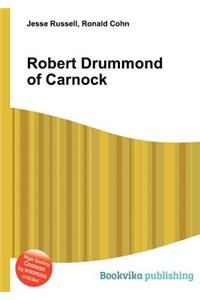 Robert Drummond of Carnock