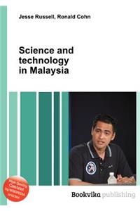 Science and Technology in Malaysia