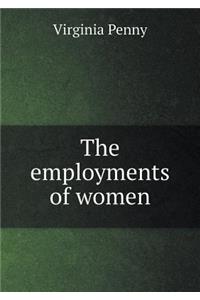 The Employments of Women