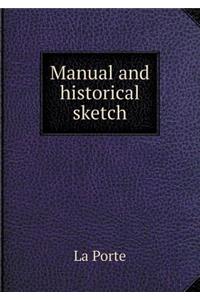 Manual and Historical Sketch