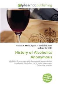 History of Alcoholics Anonymous