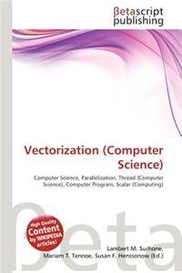 Vectorization (Computer Science)