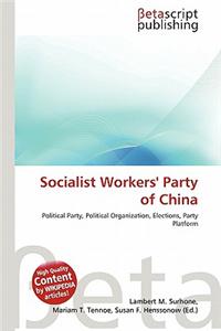 Socialist Workers' Party of China