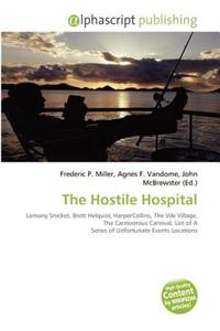 The Hostile Hospital