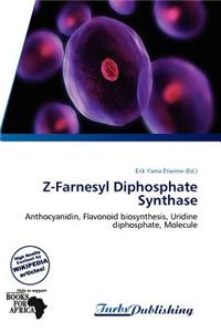 Z-Farnesyl Diphosphate Synthase