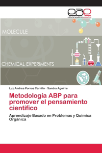 Metodología ABP para promover el pensamiento cientifico