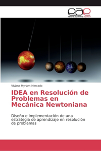 IDEA en Resolución de Problemas en Mecánica Newtoniana