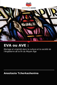 EVA ou AVE