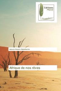 Afrique de nos rêves