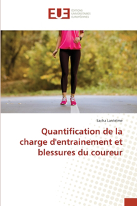 Quantification de la charge d'entrainement et blessures du coureur