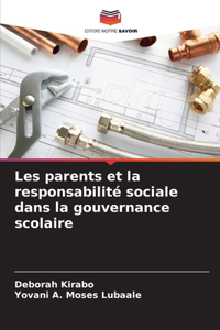 Les parents et la responsabilité sociale dans la gouvernance scolaire