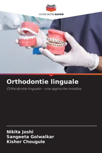Orthodontie linguale