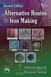 Alternative Routes to Iron Making