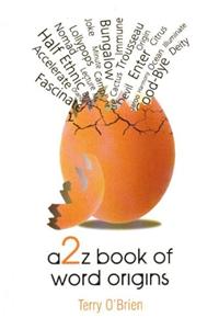 A2Z Book of Word Origins