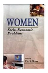 Women : Socio-Economic Problems