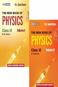 THE NEW BOOK OF PHYSICS (Vol. I & II) Class- XI (2024-25)