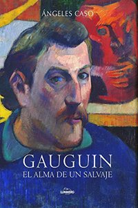 Gauguin: El Alma de Un Salvaje