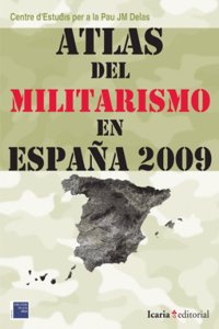 Atlas del Militarismo en Espana 2009